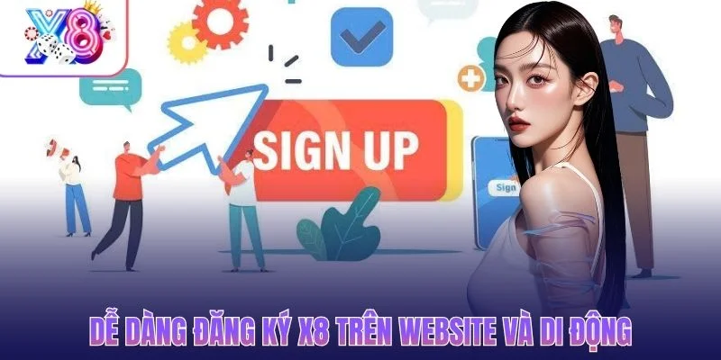 Đăng Ký X8 – Quy Trình 3 Bước Bảo Mật Và Xác Thực OTP 1 Dễ dàng đăng ký X8 trên website và di động